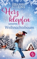 Herzklopfen unterm Weihnachtsbaum (German Edition) 3960879423 Book Cover