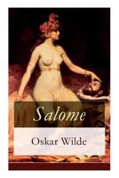 Salome: Tragödie in einem Aufzuge: Nach Oskar Wilde's gleichnamiger Dichtung 8027310210 Book Cover