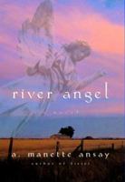 River Angel 0380729741 Book Cover