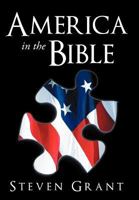 America in the Bible 1449756840 Book Cover