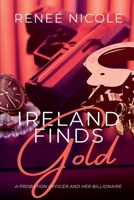 Ireland Finds Gold B0GRGRK4SH Book Cover