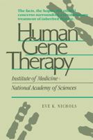 Human Gene Therapy 0674414802 Book Cover