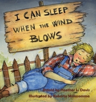 I Can Sleep When the Wind Blows 1736309803 Book Cover