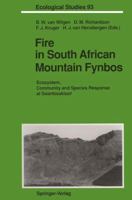 Fire in South African Mountain Fynbos: Ecosystem, Community and Species Response at Swartboskloof (Ecological Studies) 3642761763 Book Cover