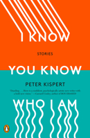 I Know You Know Who I Am 0143134280 Book Cover
