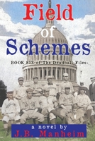 Field of Schemes (The Deadball Files) B0DY6H3Y1Q Book Cover
