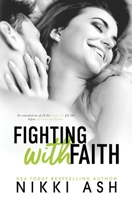 Fighting with Faith B0942L8FL4 Book Cover