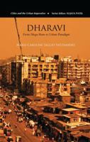 Dharavi: From Mega-Slum to Urban Paradigm 1138660329 Book Cover