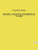 Senso, Nuove Storielle Vane (Italian Edition) B0CJ4BJCZN Book Cover