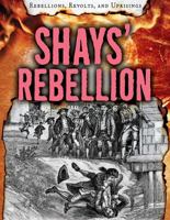Shays' Rebellion 1538207729 Book Cover