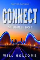 The Infinite Jeff - Part 4: Connect with a Purpose 099163117X Book Cover