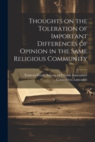 Thoughts on the Toleration of Important Differences of Opinion in the Same Religious Community 1022134884 Book Cover
