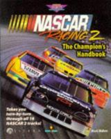 NASCAR Racing 2: The Champion's Handbook (Nascar Racing Series) 0761509496 Book Cover