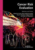 Cancer Risk Evaluation: Methods and Trends 3527327533 Book Cover