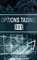 options trading 101 1914092961 Book Cover