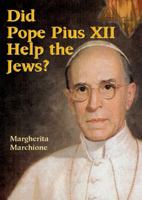 Did Pope Pius XII Help the Jews? 080914476X Book Cover