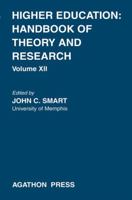 Higher Education: Handbook of Theory and Research, Volume XII 0875861180 Book Cover