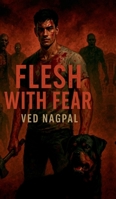 FLESH with FEAR B0F7M566DN Book Cover