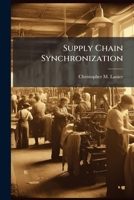 Supply Chain Synchronization 1025116119 Book Cover