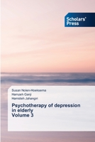 Psychotherapy of depression in elderly Volume 3 6138942337 Book Cover