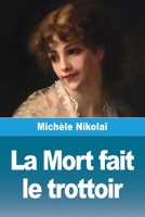 La Mort fait le trottoir (French Edition) 2379763577 Book Cover