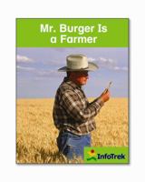 Mr. Burger Is a Farmer : Set B (Grade 1), Social Studies 0176277870 Book Cover