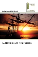 La Résilience des Coeurs (French Edition) 6207813413 Book Cover