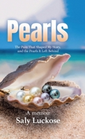 Pearls: The Pain That Shaped My Story and the Pearls It Left Behind 1834381606 Book Cover
