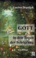 Gott in den Tagen der Schöpfung (German Edition) 3759787657 Book Cover