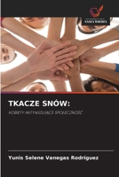 Tkacze Snów (Polish Edition) 6209382266 Book Cover