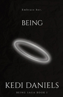 Being: Book I (Being Saga) B0CLQXB5V1 Book Cover
