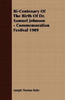 Bi-Centenary of the Birth of Dr. Samuel Johnson 1347242740 Book Cover