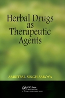 Herbal Drugs as Therapeutic Agents 1138374881 Book Cover