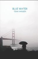 Blue Water 1721890629 Book Cover