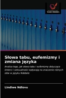 Slowa tabu, eufemizmy i zmiana języka 6202848065 Book Cover