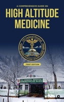 A Comprehensive Guide on High Altitude Medicine B0GJ5LJ8WJ Book Cover