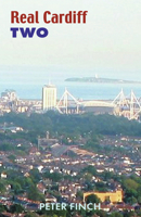 Real Cardiff Two 1854113844 Book Cover