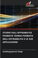 Studio Sull'affidabilità Posbista Teoria Posbista Dell'affidabilità E Le Sue Applicazioni (Italian Edition) 6208019281 Book Cover