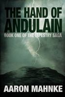 The Hand of Andulain 146105463X Book Cover