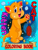 Cute Cat Coloring Book: 61 Jumbo Giant Kitten Colouring Sketches for Kids Boys Girls Toddlers of Ages 2-4,4-8,8-12 B08P3JTQSM Book Cover