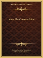 About The Common Mind 1425350186 Book Cover