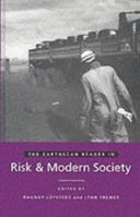 The Earthscan Reader in Risk and Modern Society 1853835048 Book Cover