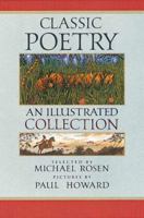 Classic Poetry: An Illustrated Collection 076364210X Book Cover