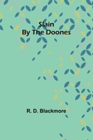 Slain By The Doones 9357950133 Book Cover