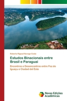 Estudos Binacionais entre Brasil e Paraguai 6203467472 Book Cover
