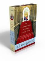 The E.L. Konigsburg Newbery Collection 1416993851 Book Cover