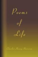 Poems of Life 0595477828 Book Cover