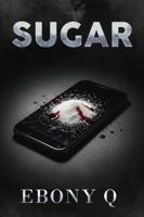 Sugar: The App That Killed Us B0GTB4QSY2 Book Cover
