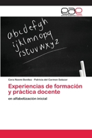 Experiencias de formación y práctica docente: en alfabetización inicial 6202240571 Book Cover