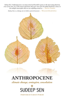 Anthropocene: Climate Change, Contagion, Consolation 1913738388 Book Cover